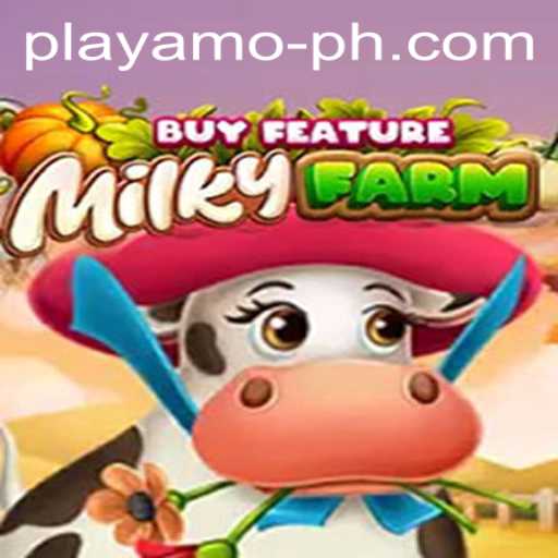 Explore MilkyFarmBuyFeature on PlayAmo: A Unique Gaming Experience